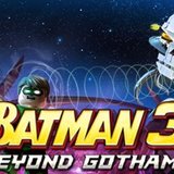 LEGO® Batman™ 3: Beyond Gotham