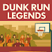 Dunk Run Legends