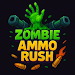 Zombie Ammo Rush