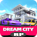 Dream City RP