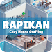 RAPIKAN - Cozy House Crafting