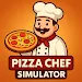 Chef Simulator: Pizza Tycoon