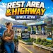 Rest Area & Highway Simulator