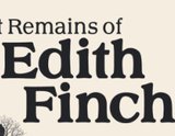 What Remains of Edith Finch