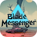 Blade Messenger