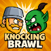 Knocking Brawl