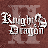 Knight and Dragon II