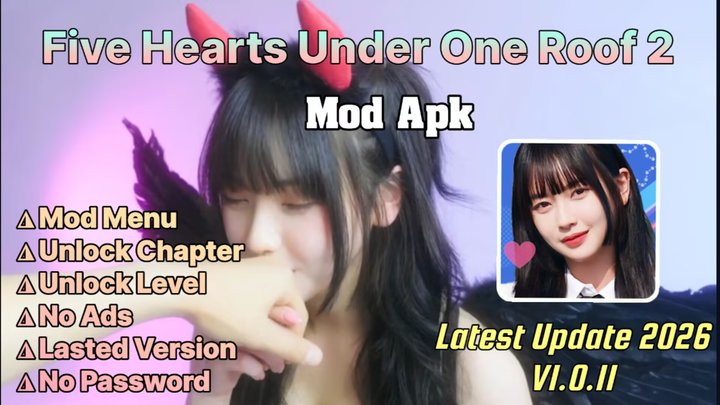 Five Hearts Under One Roof 2 Mod Apk