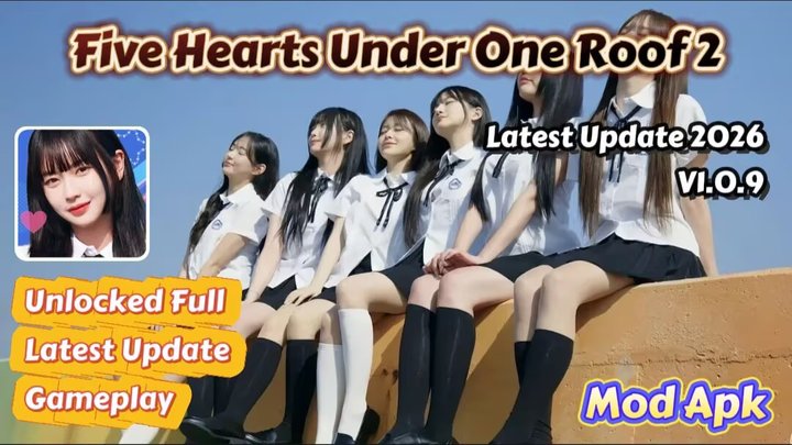 Five Hearts Under One Roof 2 Mod Apk