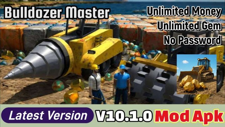 Bulldozer Master Mod Apk