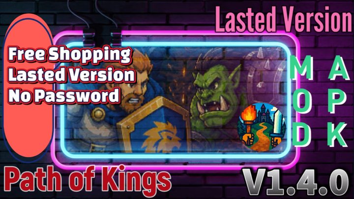 Path of Kings Mod Apk
