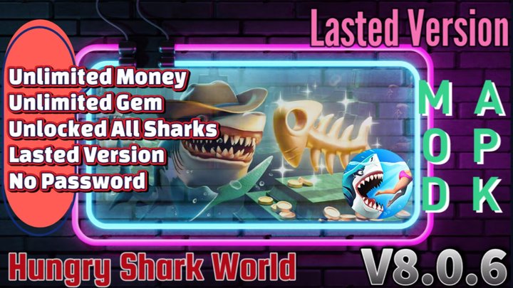 Hungry Shark World Mod Apk