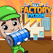 Idle Factory Tycoon Business!