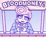 BLOODMONEY