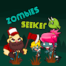 Zombies Seeker