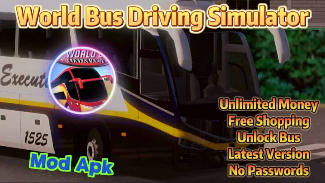 WORLD BUS DRIVING SIMULATOR APK MOD DINHEIRO INFINITO VERSÃO 1,353  ATUALIZADO 2023 