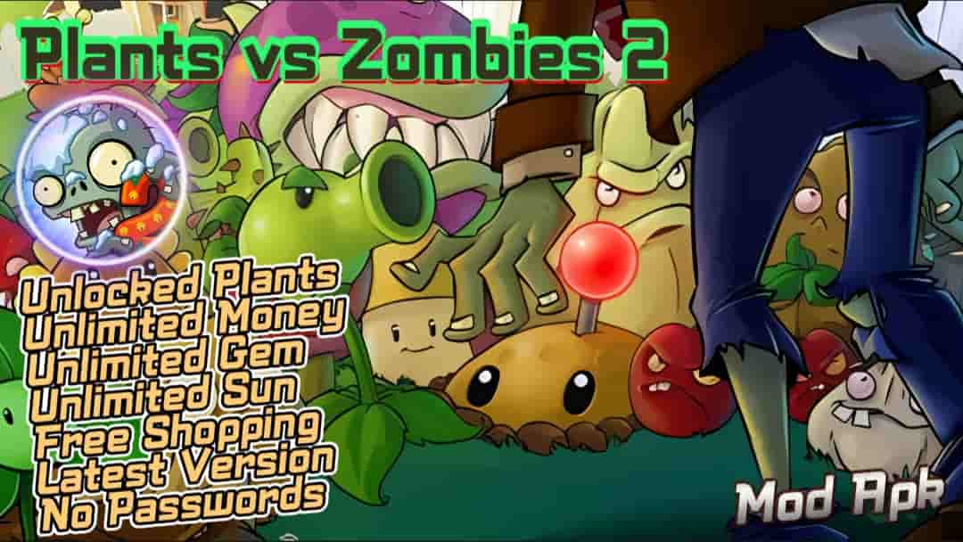 Plants vs Zombies 2 v11.0.1 Mod Apk (Unlimited Coins/Gems/Suns)