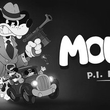 MOUSE: P.I. For Hire