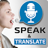 Speak and Translate